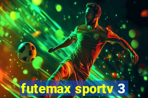 futemax sportv 3